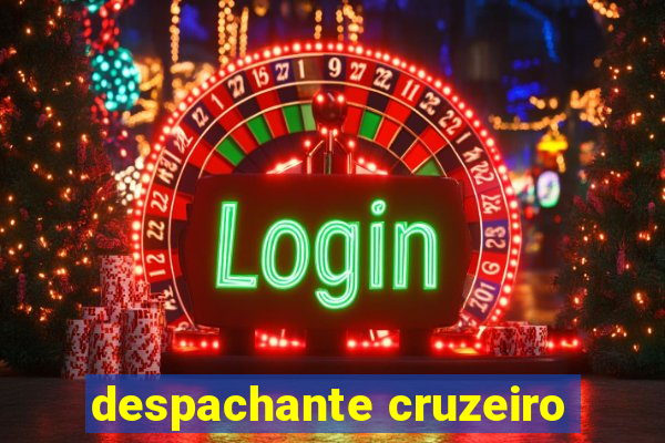 despachante cruzeiro