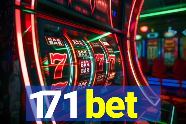 171 bet