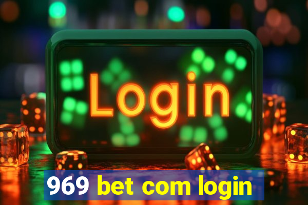 969 bet com login