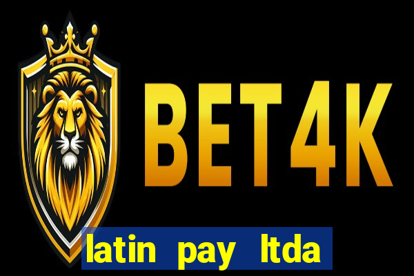 latin pay ltda jogos online