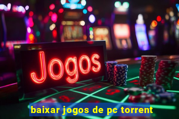 baixar jogos de pc torrent