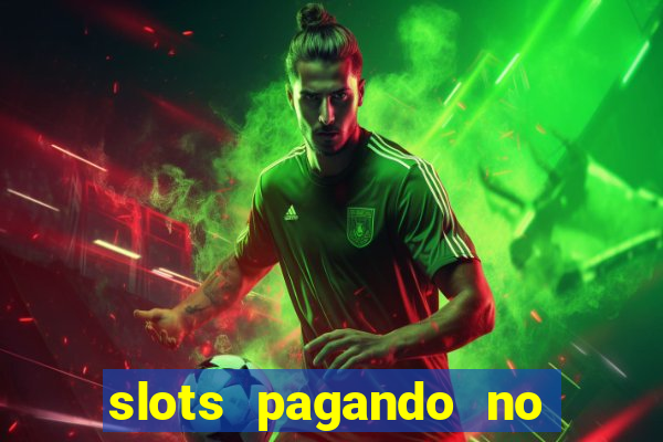 slots pagando no cadastro saque free 2024