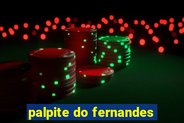 palpite do fernandes