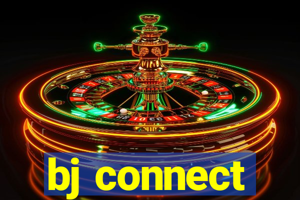 bj connect