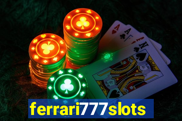 ferrari777slots.com