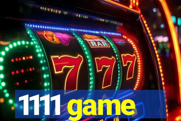 1111 game