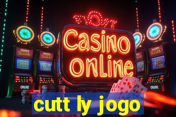 cutt ly jogo