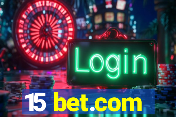 15 bet.com