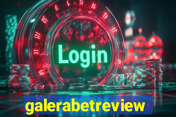 galerabetreview