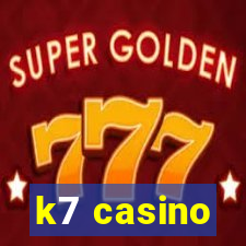 k7 casino