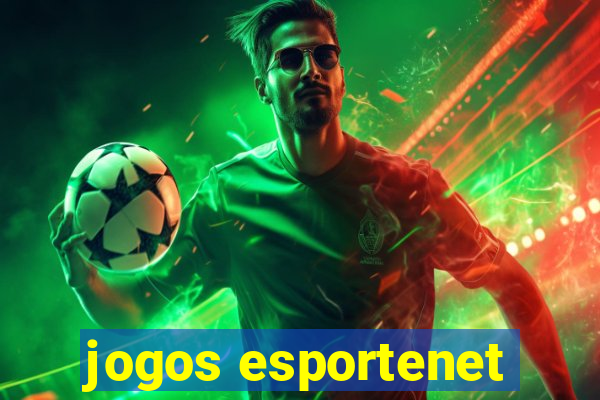 jogos esportenet