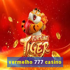 vermelho 777 casino