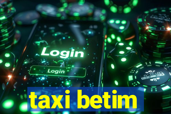 taxi betim