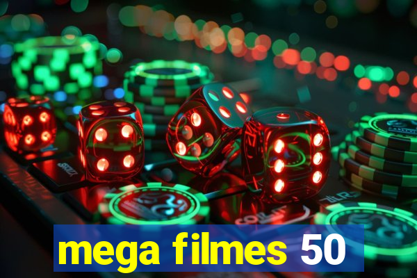 mega filmes 50