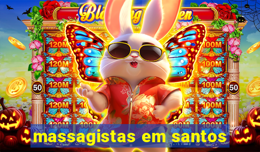 massagistas em santos