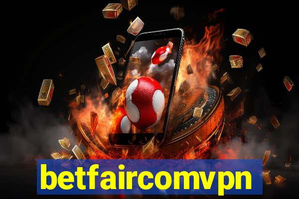 betfaircomvpn