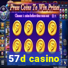 57d casino