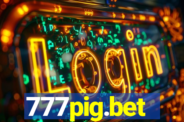 777pig.bet