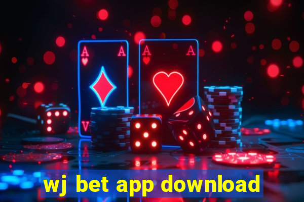 wj bet app download