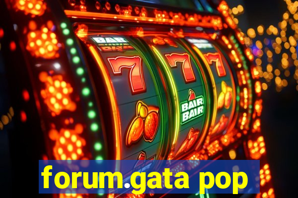 forum.gata pop