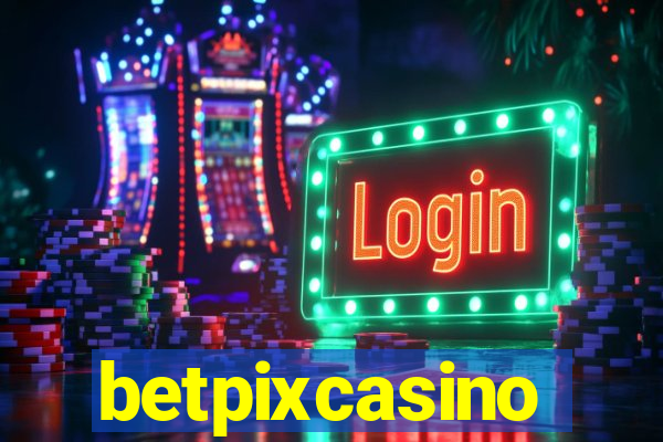 betpixcasino