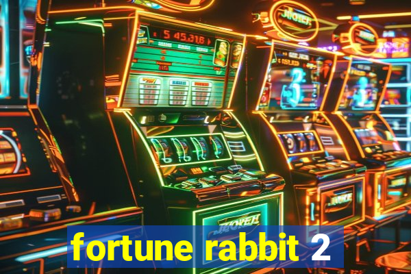 fortune rabbit 2