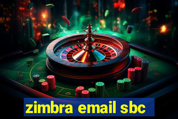 zimbra email sbc