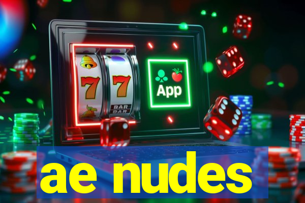 ae nudes