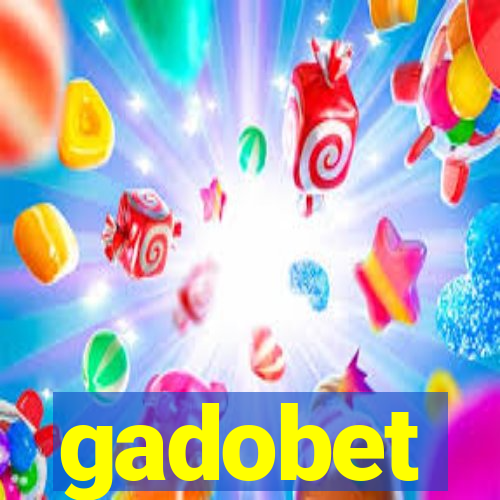 gadobet