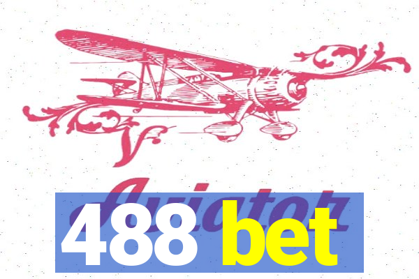 488 bet