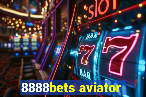 8888bets aviator