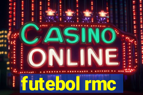 futebol rmc