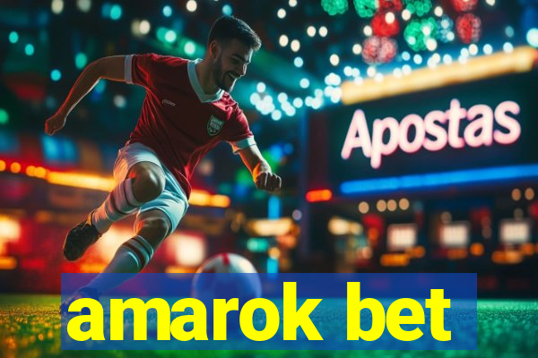 amarok bet