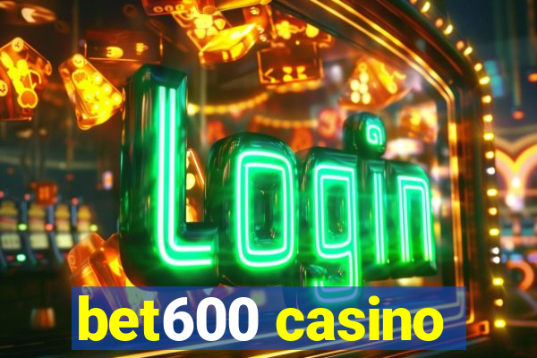 bet600 casino