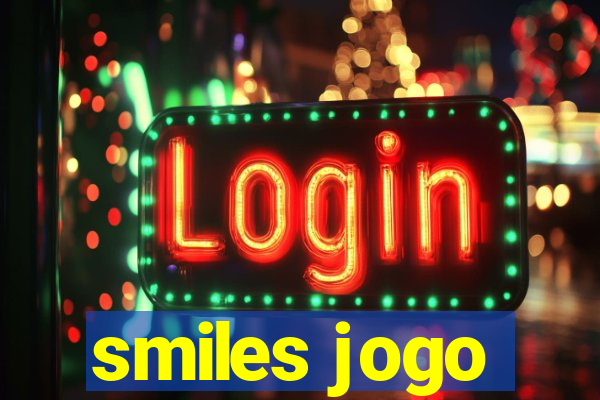 smiles jogo