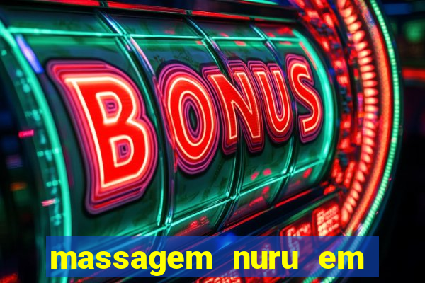 massagem nuru em porto alegre