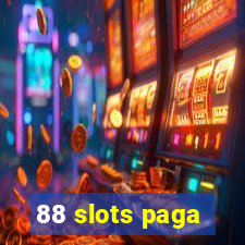 88 slots paga