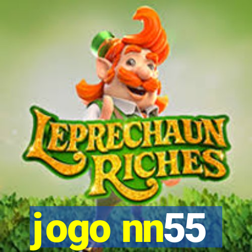 jogo nn55