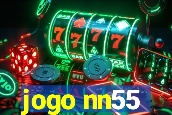 jogo nn55