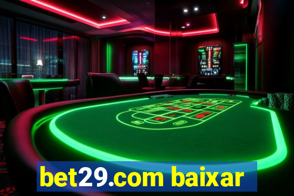 bet29.com baixar