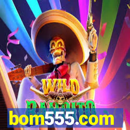 bom555.com