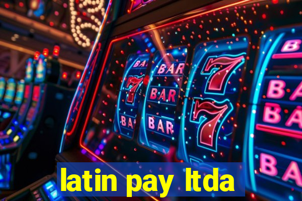 latin pay ltda