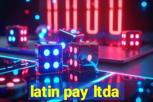 latin pay ltda