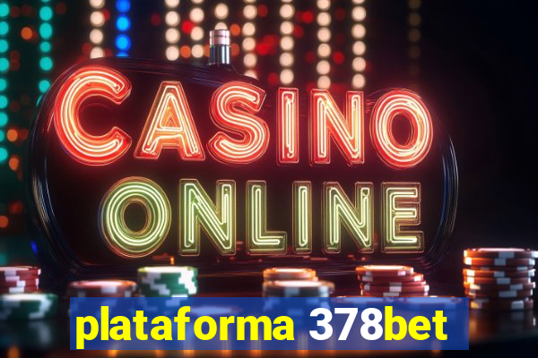 plataforma 378bet