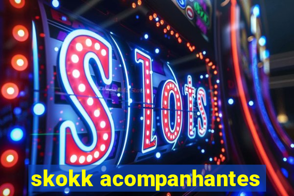 skokk acompanhantes