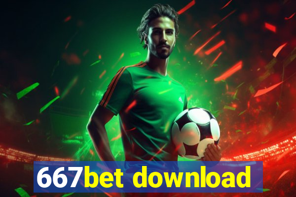 667bet download