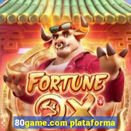 80game.com plataforma