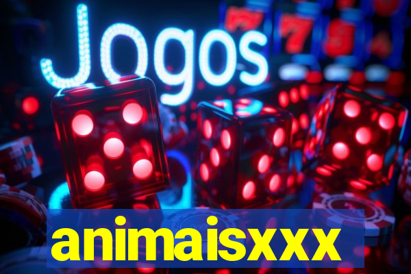 animaisxxx