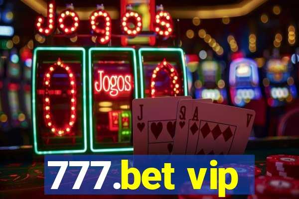 777.bet vip