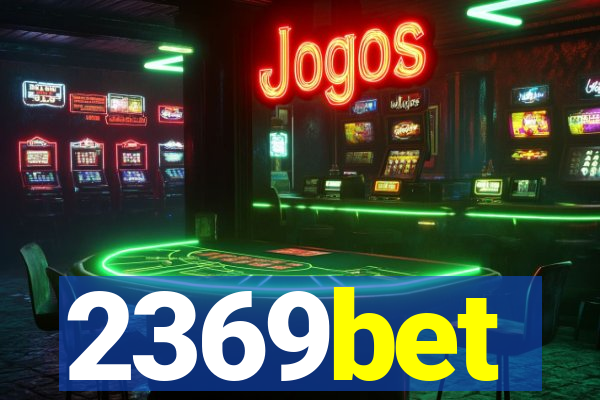 2369bet